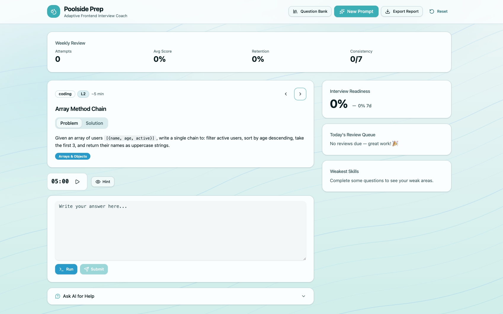 Poolside Prep dashboard with weekly review stats, an Array Method Chain practice question and answer editor